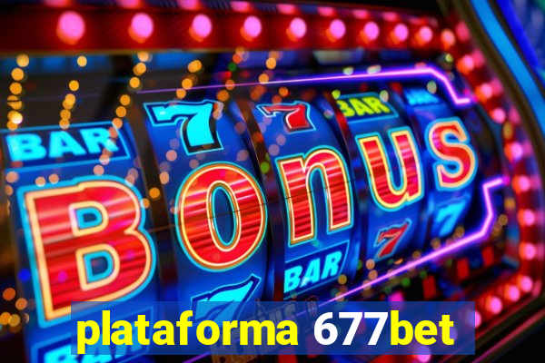 plataforma 677bet